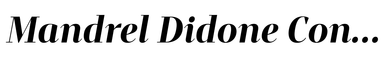 Mandrel Didone Condensed Black Italic